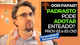 Parentalidade Socioafetiva  Provimento 63 e 83 CNJ na prática [upl. by Drahnreb]